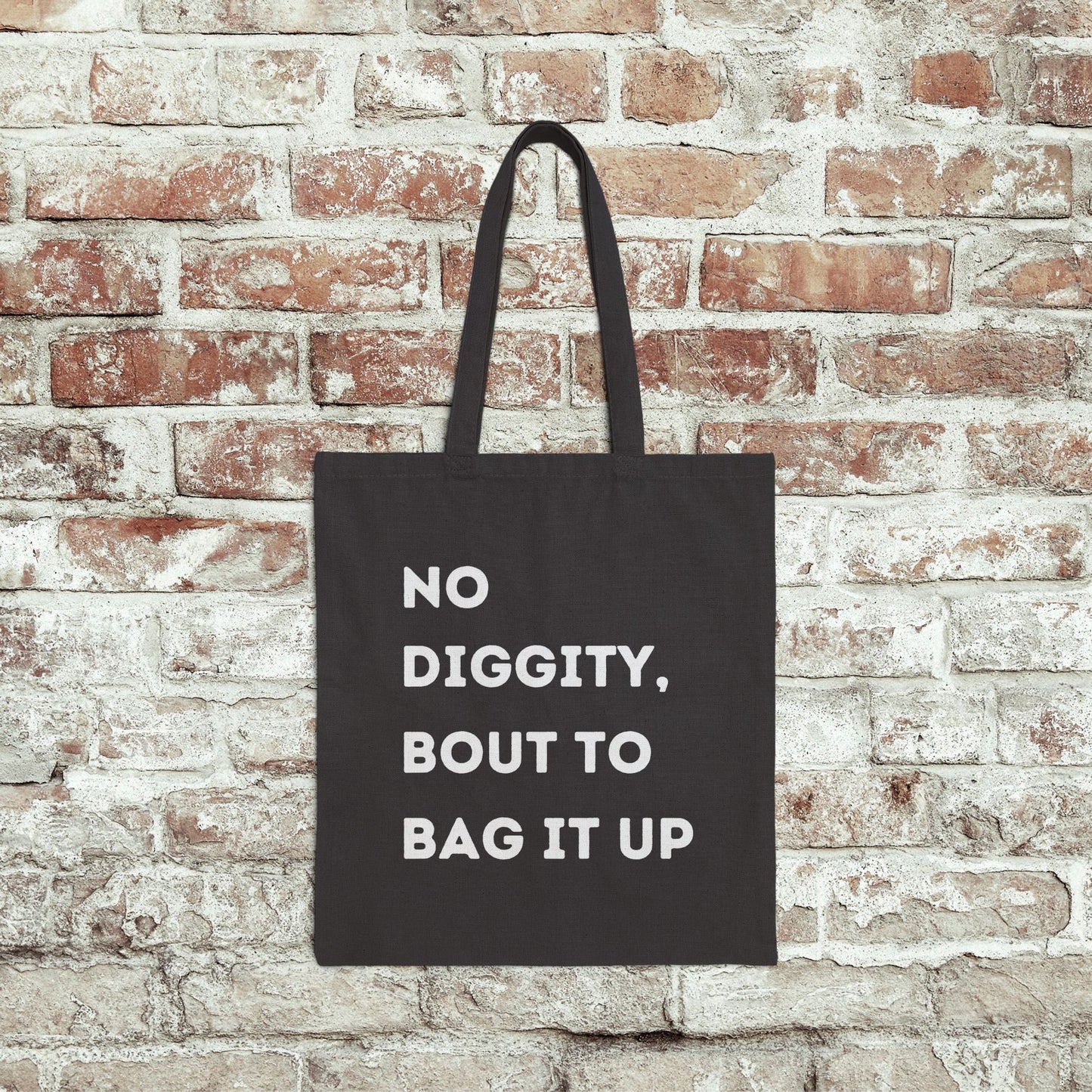 No Diggity Tote Bag