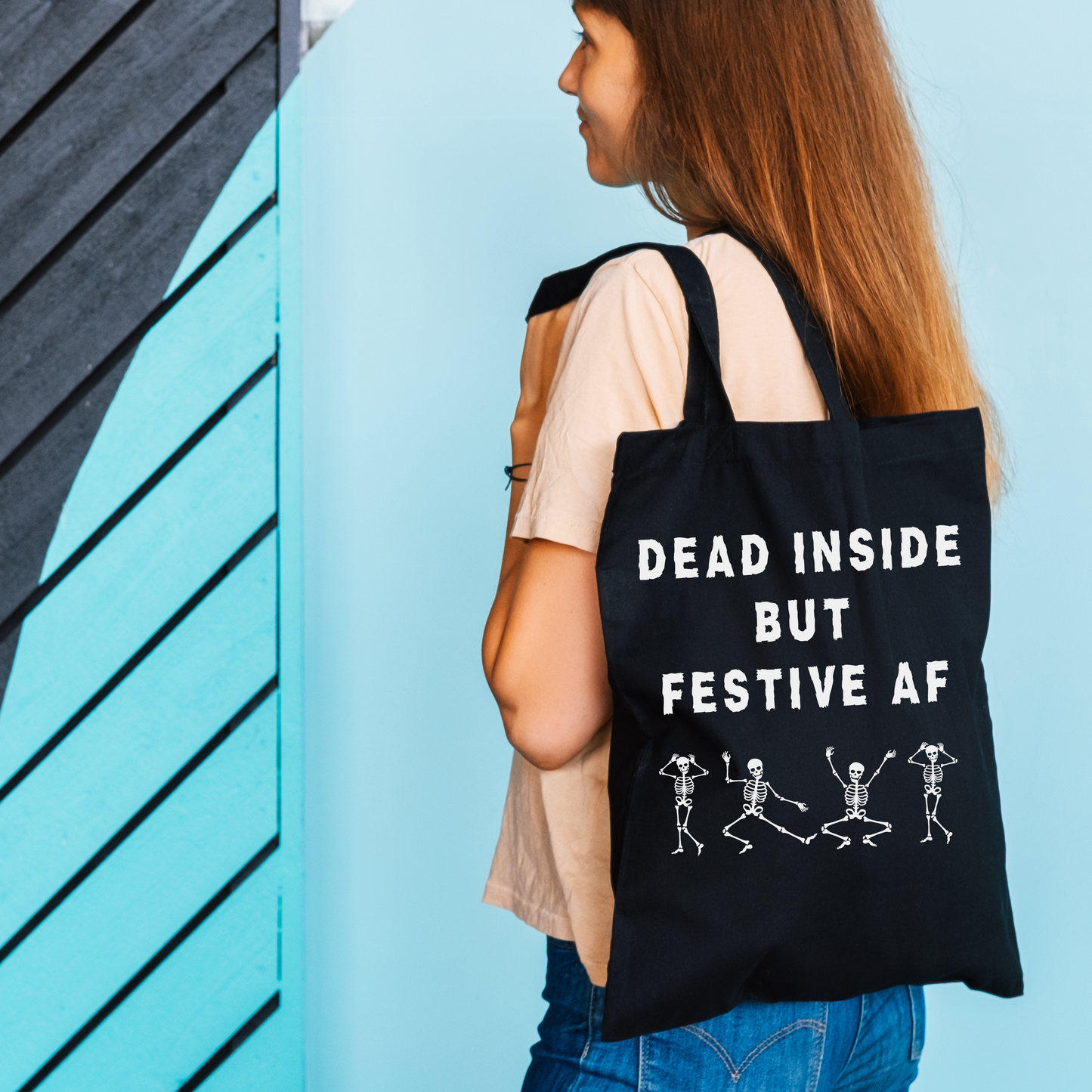 Dead Inside but Festive AF-tote