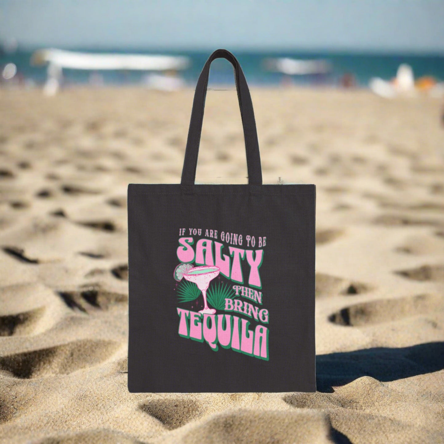 Bring The Tequila Tote Bag