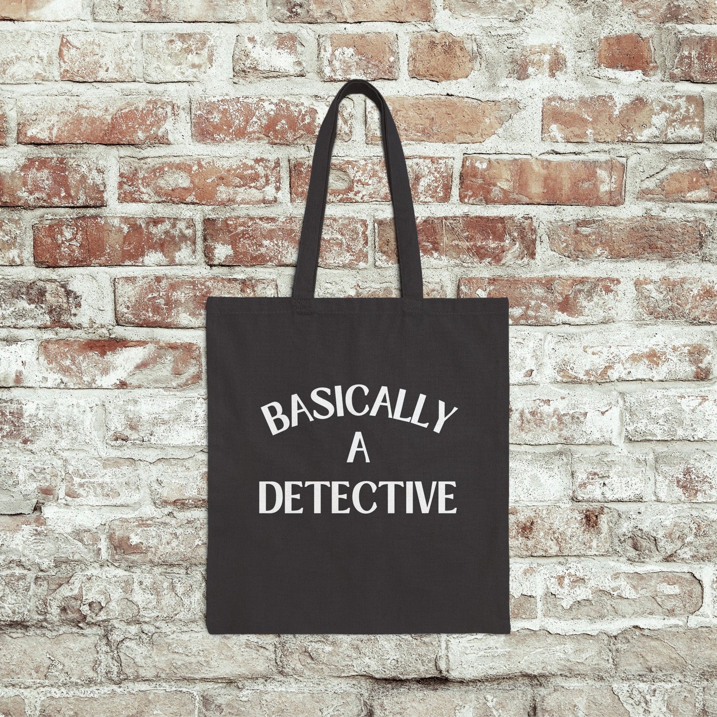 Basically A Detective Tote Bag