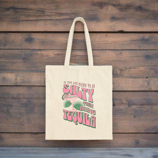 Bring The Tequila Tote Bag